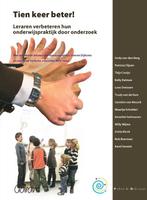 Tien keer beter! / Praktijk in Onderzoek / 2 9789044124170, Verzenden, Gelezen