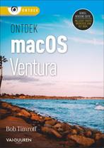 Ontdek macOS Ventura / Ontdek 9789463562904 Bob Timroff, Boeken, Verzenden, Zo goed als nieuw, Bob Timroff