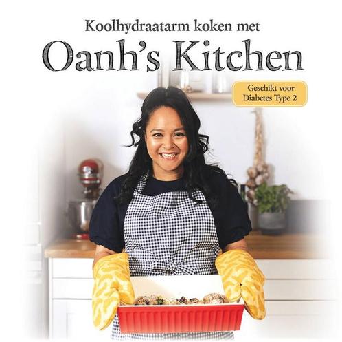 9789090360850 Koolhydraatarm koken met Oanhs Kitchen, Boeken, Kookboeken, Nieuw, Verzenden