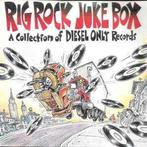 cd - Various - Rig Rock Juke Box - A Collection Of Diesel..., Cd's en Dvd's, Verzenden, Zo goed als nieuw