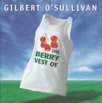 cd - Gilbert OSullivan - The Berry Vest Of Gilbert OSul..., Cd's en Dvd's, Verzenden, Zo goed als nieuw