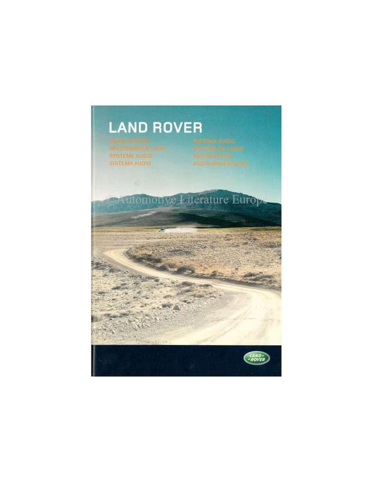 2004 LAND ROVER GELUIDSINSTALLATIE INSTRUCTIEBOEKJE, Auto diversen, Handleidingen en Instructieboekjes