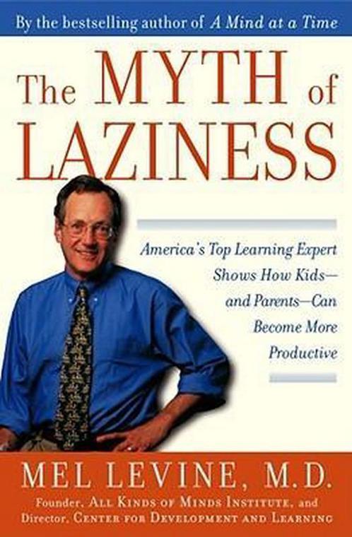Myth of Laziness 9780743213677 Mel Levine, Boeken, Taal | Engels, Gelezen, Verzenden