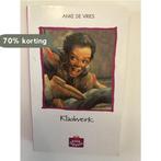 Kladwerk 9789020883664 Anke de Vries, Boeken, Kinderboeken | Jeugd | 13 jaar en ouder, Verzenden, Gelezen, Anke de Vries