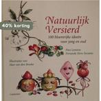 NATUURLIJK VERSIERD 9789021323954 P. Lemstra, Verzenden, Zo goed als nieuw, P. Lemstra