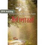Het verraad / Spiegelserie 9789059775459, Verzenden, Gelezen, Johanne A. van Archem