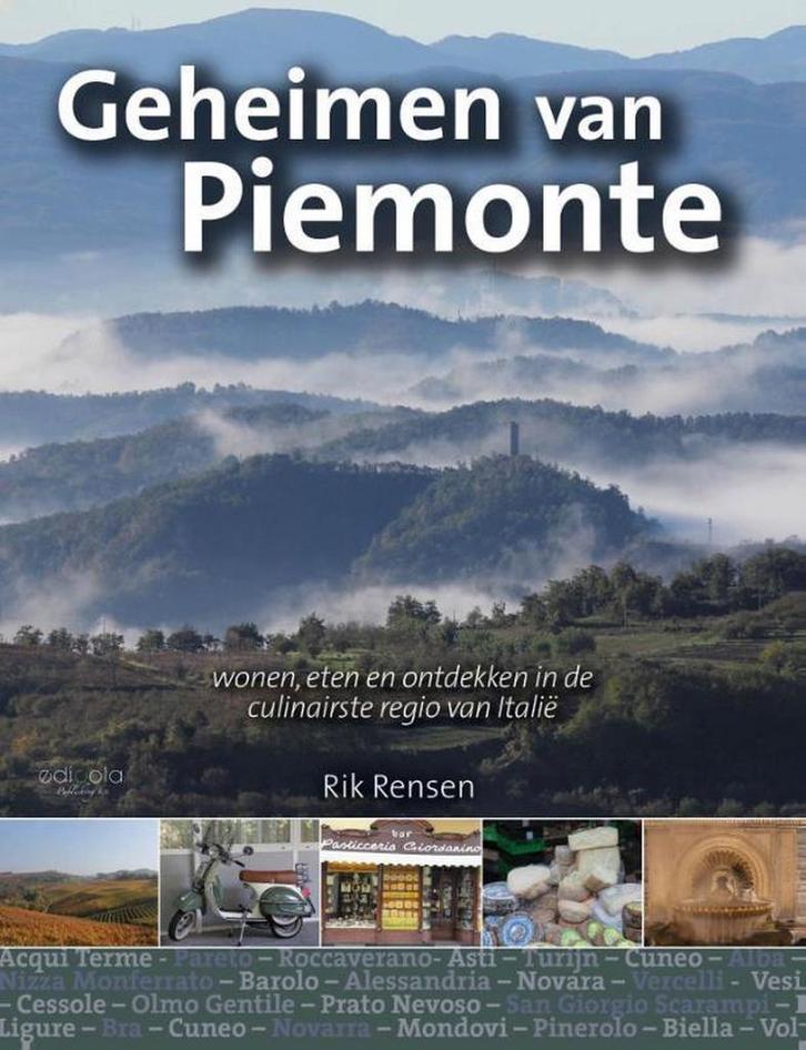 Geheimen van Piemonte 9789491172427 Rik Rensen, Boeken, Reisgidsen, Gelezen, Verzenden