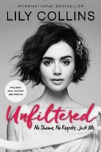Unfiltered 9780062473028 Lily Collins, Verzenden, Gelezen, Lily Collins