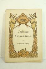 Georges Spetz / Jeanne Riss - LAlsace gourmande. Poëme