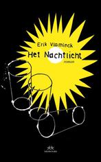 Het Nachtlicht | 9789493456006 | Vlaminck, Erik, Boeken, Ophalen of Verzenden, Nieuw, Vlaminck, Erik