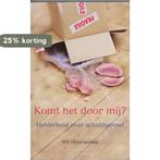 KOMT HET DOOR MIJ 9789023923060 W. Doornenbal, Boeken, Verzenden, Gelezen, W. Doornenbal