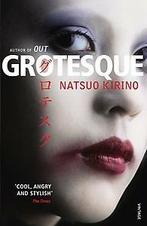 Grotesque 9780099488934 Natsuo Kirino, Verzenden, Gelezen, Natsuo Kirino