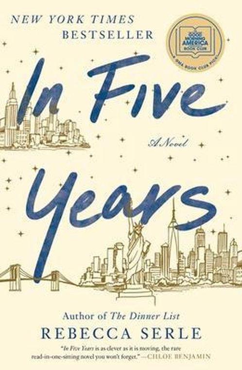 In Five Years 9781982137441 Rebecca Serle, Boeken, Taal | Engels, Zo goed als nieuw, Verzenden