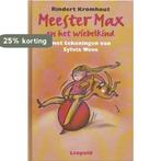 Meester Max en het wiebelkind 9789025837990 Rindert Kromhout, Verzenden, Zo goed als nieuw, Rindert Kromhout