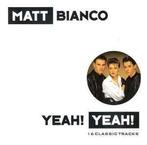 cd - Matt Bianco - Yeah! Yeah!, Zo goed als nieuw, Verzenden