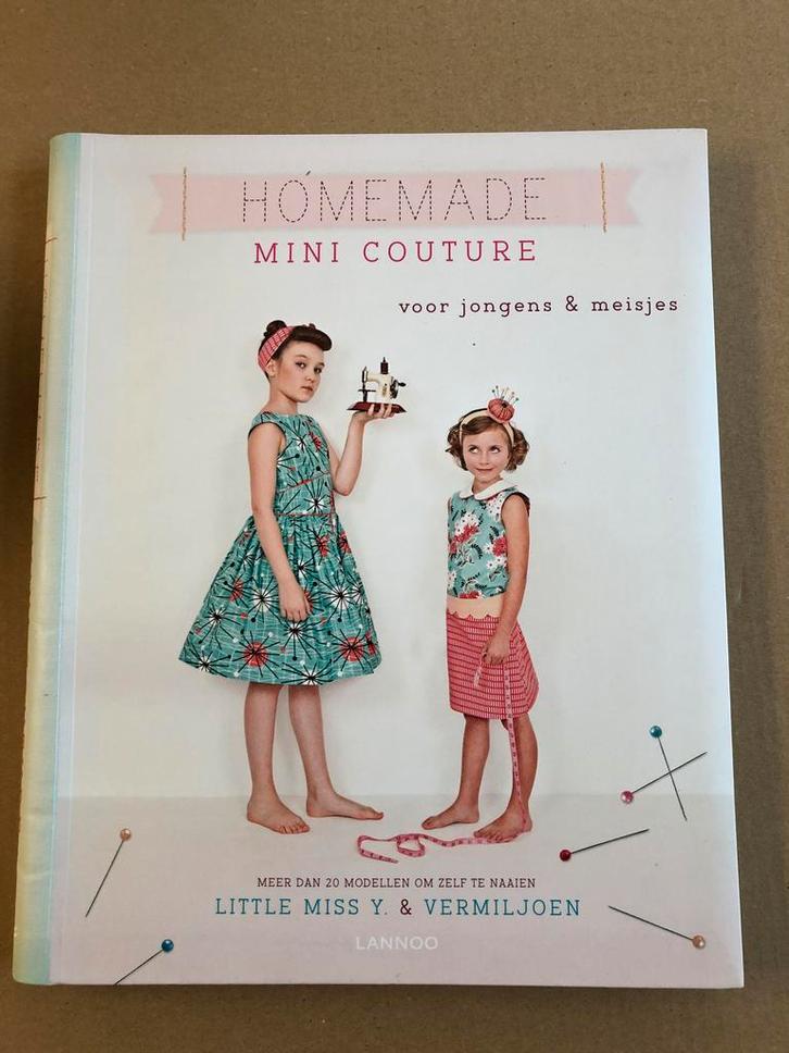 Homemade Mini Couture - Mode voor Jongens en Meisjes NIEUW, Boeken, Hobby en Vrije tijd, Zo goed als nieuw, Borduren en Naaien