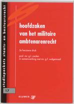 Hoofdzaken van het militaire ambtenarenrecht 9789013028621, Zo goed als nieuw