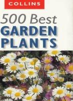 500 Best Garden Plants By Patrick Taylor, Boeken, Verzenden, Zo goed als nieuw, Patrick Taylor