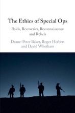 9781009665094 The Ethics of Special Ops Deane-Peter Baker, Verzenden, Nieuw, Deane-Peter Baker