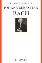 9789061314110 Johann Sebastian Bach Christoph Wolff, Boeken, Verzenden, Nieuw, Christoph Wolff