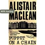 Puppet On A Chain 9780006157519 Alistair Maclean, Boeken, Verzenden, Gelezen, Alistair Maclean