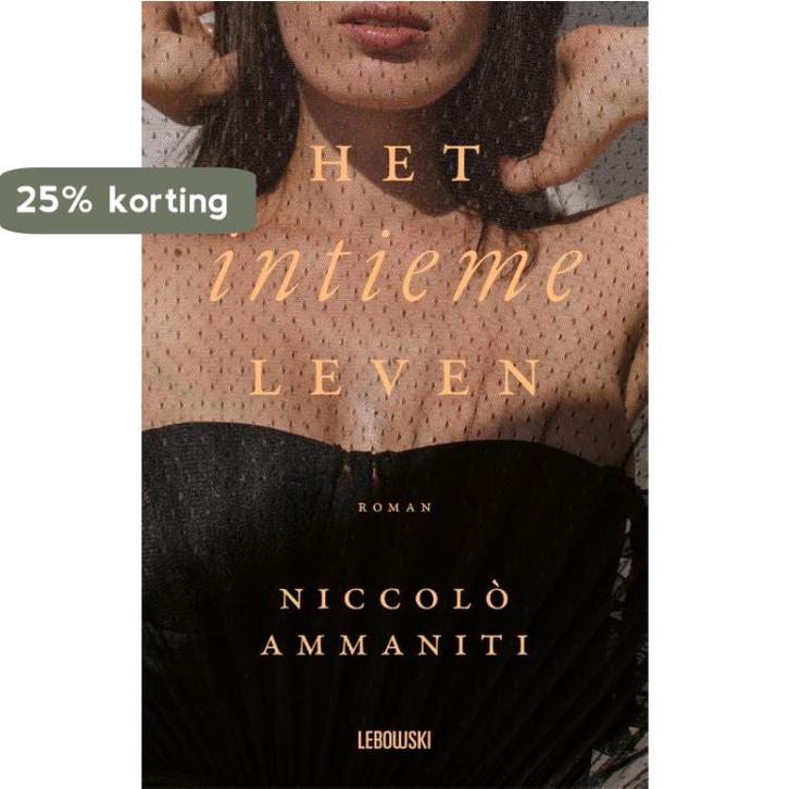 Het intieme leven 9789048868346 Niccolò Ammaniti, Boeken, Romans, Gelezen, Verzenden