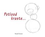 Potlood kraste ... 9789491370045 Harald Timmer, Verzenden, Gelezen, Harald Timmer