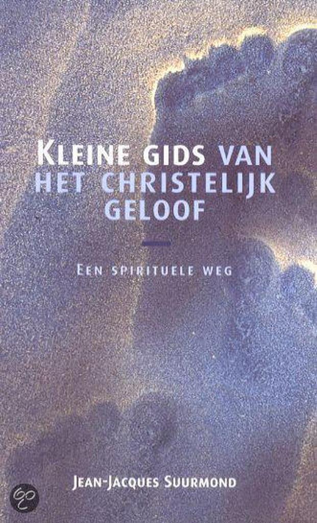 Kleine gids van het christelijk geloof 9789025953645, Boeken, Godsdienst en Theologie, Zo goed als nieuw, Verzenden
