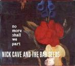 cd - Nick Cave And The Bad Seeds - No More Shall We Part, Cd's en Dvd's, Cd's | Overige Cd's, Zo goed als nieuw, Verzenden