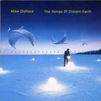 cd - Mike Oldfield - The Songs Of Distant Earth, Verzenden, Zo goed als nieuw