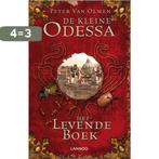 Het levende boek / De kleine Odessa / 1 9789401427166, Boeken, Verzenden, Zo goed als nieuw, Peter Van Olmen