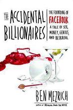 The Accidental Billionaires 9780385529372 B. Mezrich, Boeken, Verzenden, Zo goed als nieuw, B. Mezrich