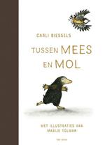 Tussen Mees en Mol 9789000380619 Carli Biessels, Boeken, Verzenden, Zo goed als nieuw, Carli Biessels