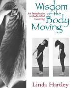 Wisdom Of The Body Moving 9781556431746, Boeken, Verzenden, Zo goed als nieuw, Society For The Study Of Native Arts And