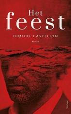 Het feest (9789044635737, Dimitri Casteleyn), Verzenden, Nieuw