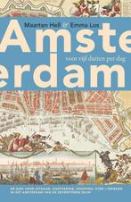 Amsterdam voor vijf duiten per dag 9789025300692, Verzenden, Gelezen, Maarten Hell