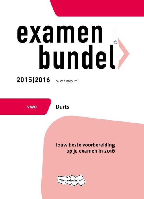 Examenbundel Vwo Duits 20152016 9789006636499, Boeken, Schoolboeken, Zo goed als nieuw, Verzenden