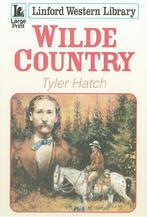 Wilde Country (Linford Western), Hatch, Tyler, Verzenden, Gelezen, Tyler Hatch