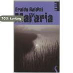Malaria 9789076270005 Eraldo Baldini, Boeken, Verzenden, Zo goed als nieuw, Eraldo Baldini