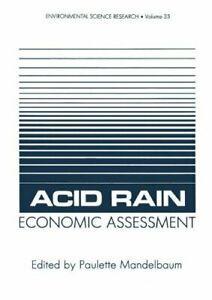Acid Rain Economic Assessment. Mandelbaum, Paulette   New., Boeken, Overige Boeken, Zo goed als nieuw, Verzenden