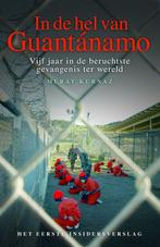 In de hel van Guantánamo 9789049200022 Murat Kurnaz, Boeken, Literatuur, Verzenden, Gelezen, Murat Kurnaz