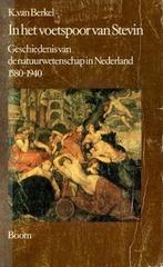 IN HET VOETSPOOR VAN STEVIN 9789060096390 Berkel, Verzenden, Gelezen, Berkel