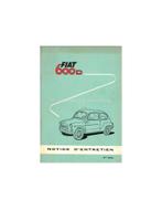 1962 FIAT 600 D INSTRUCTIEBOEKJE FRANS, Auto diversen, Handleidingen en Instructieboekjes