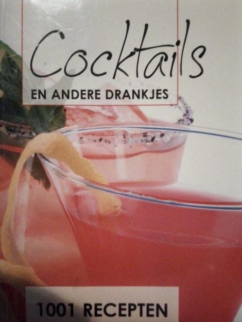 Cocktails - 1001 recepten 9789039625224, Boeken, Overige Boeken, Gelezen, Verzenden