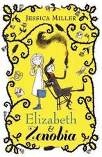 Elizabeth and Zenobia 9780571335732 Jessica Miller, Boeken, Verzenden, Gelezen, Jessica Miller
