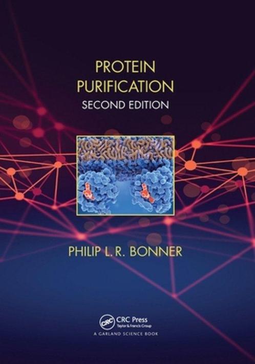 Protein Purification 9780815344889 Philip Bonner, Boeken, Taal | Engels, Gelezen, Verzenden