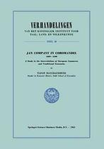 Jan Company in Coromandel 1605-1690: A Study in., Zo goed als nieuw, A.K. Raychaudhuri, Verzenden