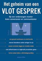 Geheim Van Een Vlot Gesprek 9789024376582 J. Wise, Boeken, Verzenden, Gelezen, J. Wise