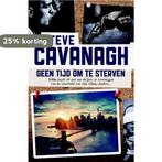 Geen tijd om te sterven / Eddie Flynn / 1 9789022571590, Verzenden, Gelezen, Steve Cavanagh