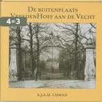 De Buitenplaats Vreedenhoff Aan De Vecht 9789065501738, Verzenden, Gelezen, A.J.A.M. Lisman